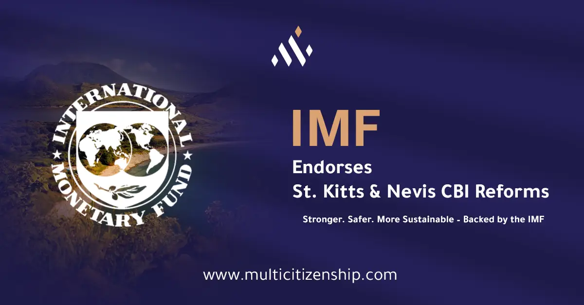 IMF Endorses St. Kitts & Nevis CBI Reform for Greater Sustainability
