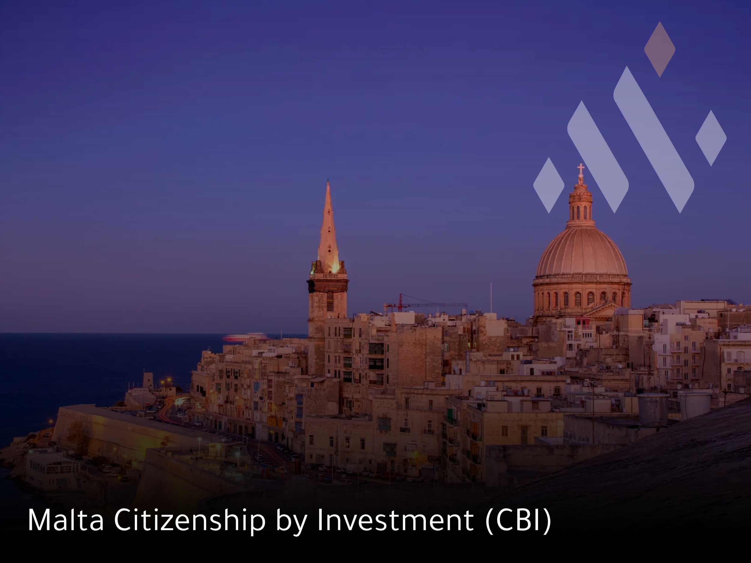 Malta Citizenship by Investment (CBI)​